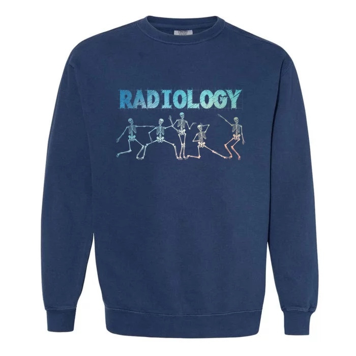 Funny Radiology Art For Women Rad Tech Radiologist Xray Garment-Dyed Sweatshirt