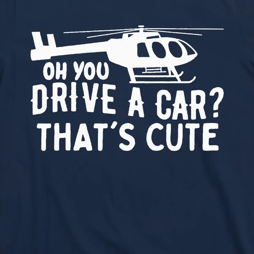 Funny Rotocraft Aviation Helicopter Pilot T-Shirt