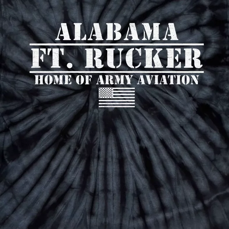 Fort Rucker Army Base Alabama Home Of Army Aviation Tie-Dye T-Shirt