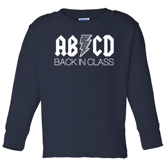 Funny Rocker ABCD Back In Class Back To School Toddler Long Sleeve Shirt