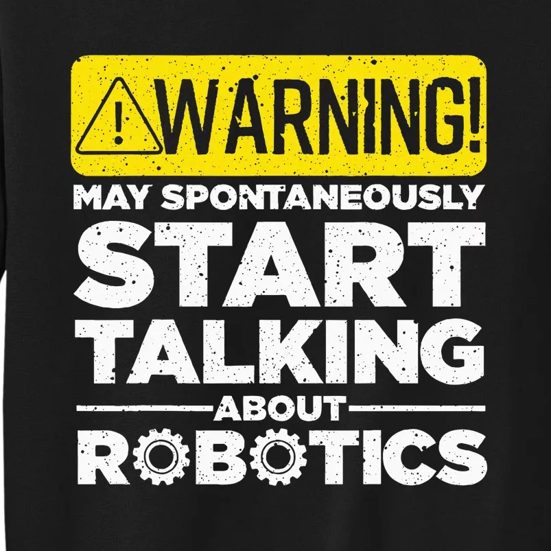 Funny Robotics Art Robotics Engineer Robots Sweatshirt