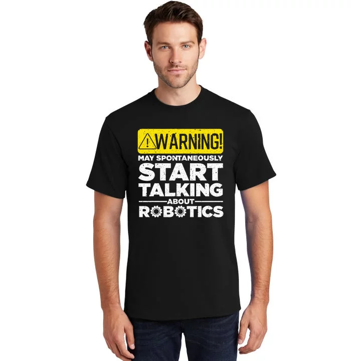 Funny Robotics Art Robotics Engineer Robots Tall T-Shirt