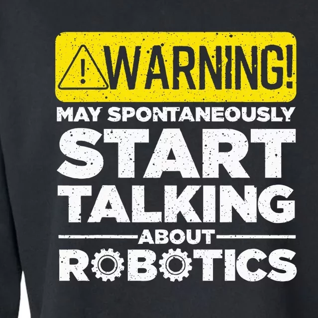 Funny Robotics Art Robotics Engineer Robots Cropped Pullover Crew