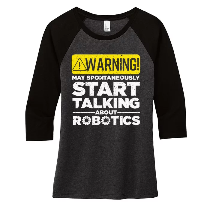 Funny Robotics Art Robotics Engineer Robots Women's Tri-Blend 3/4-Sleeve Raglan Shirt