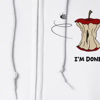 Funny Rotten Apple Sarcastic Retired Teacher Retirement Gift Full Zip Hoodie