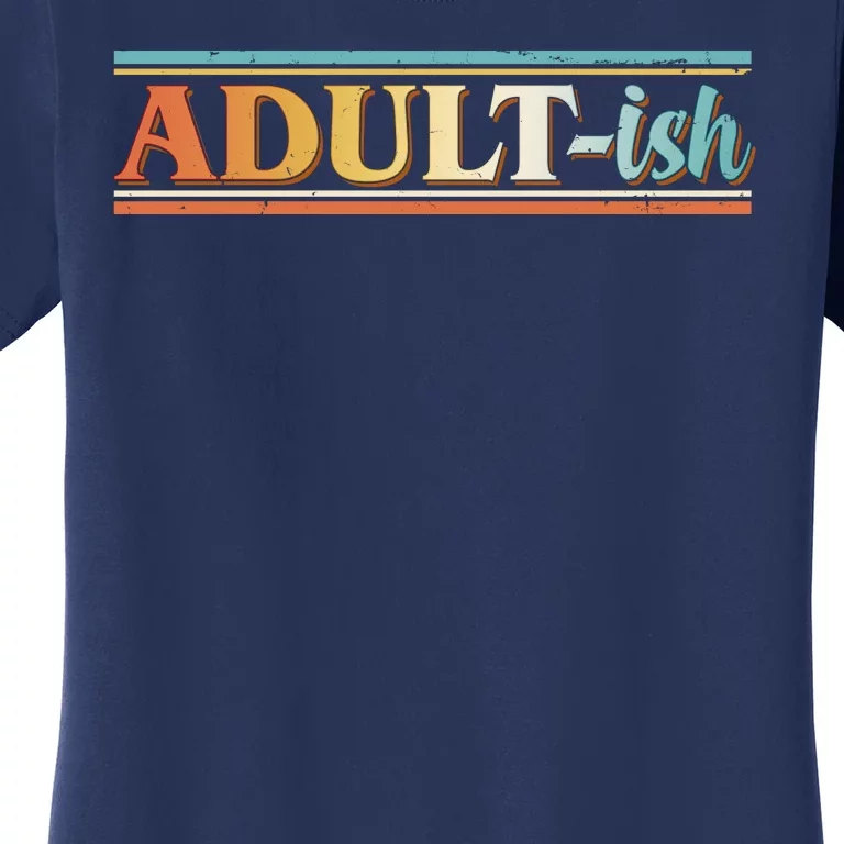 Funny Retro Adultish Women's T-Shirt