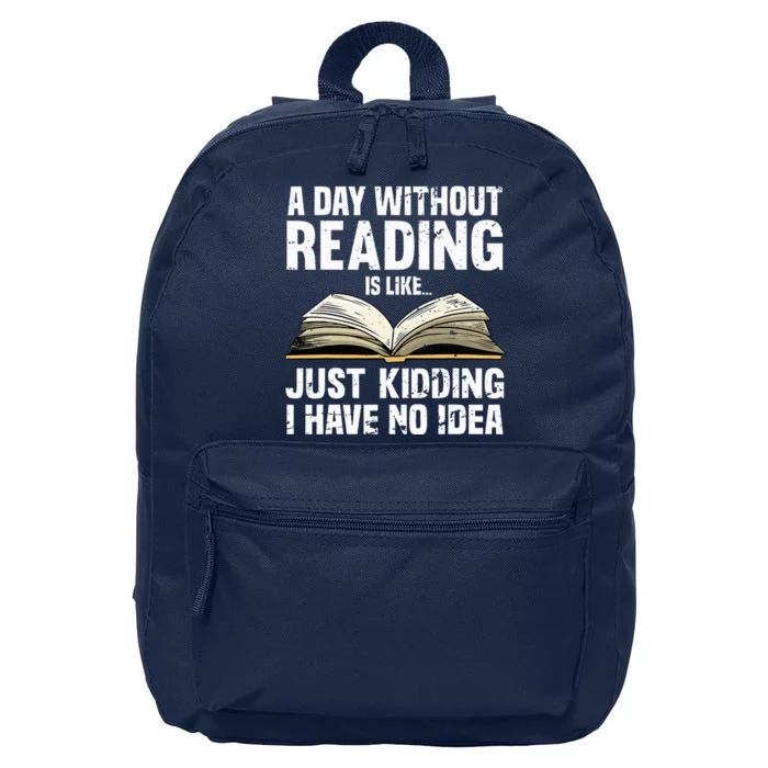 Funny Reading Art For Men Women Reader Book Lover Bookworm 16 in Basic Backpack