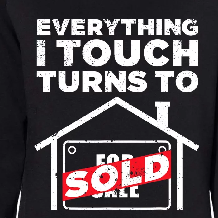 Funny Realtor Art Real Estate Agent Broker Design Womens California Wash Sweatshirt