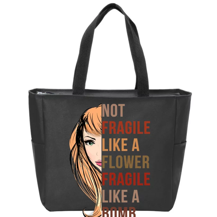 Fragile Like A Bomb Zip Tote Bag