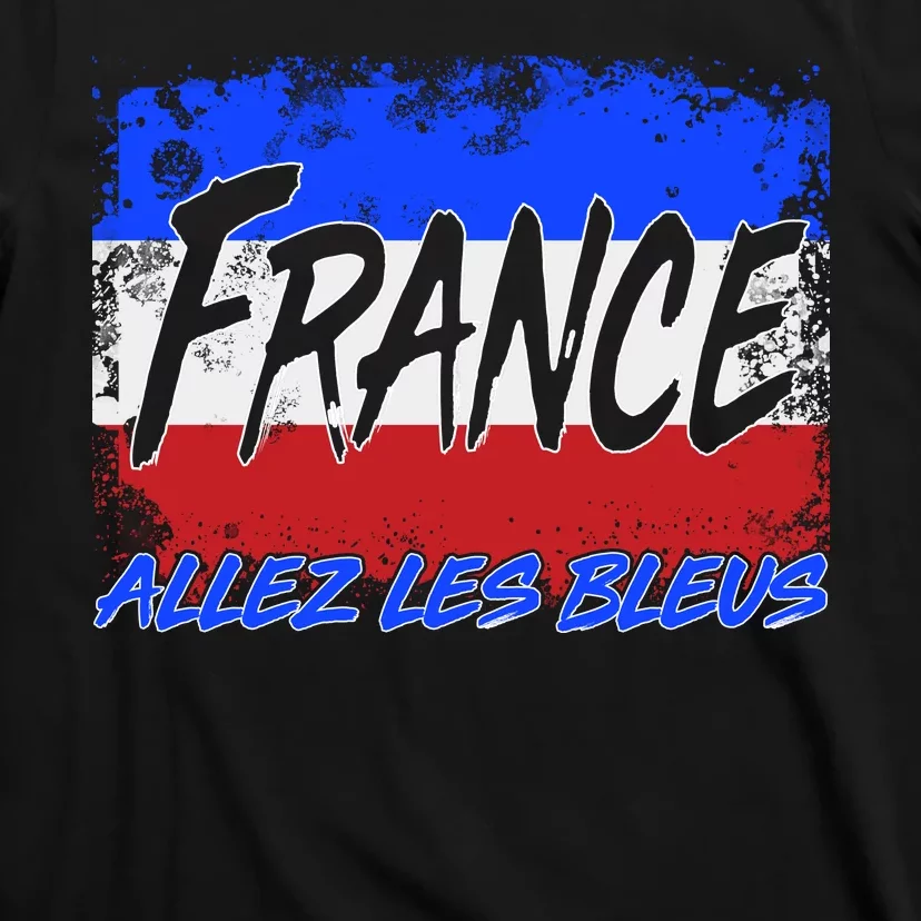 France Team Flag Allez Les Bleus Soccer T-Shirt