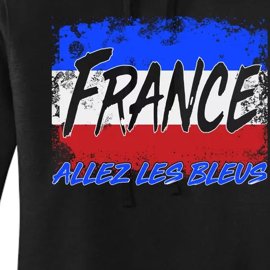 France Team Flag Allez Les Bleus Soccer Women's Pullover Hoodie