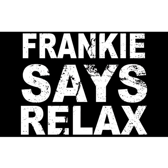 Frankie Says Relax Bumper Sticker