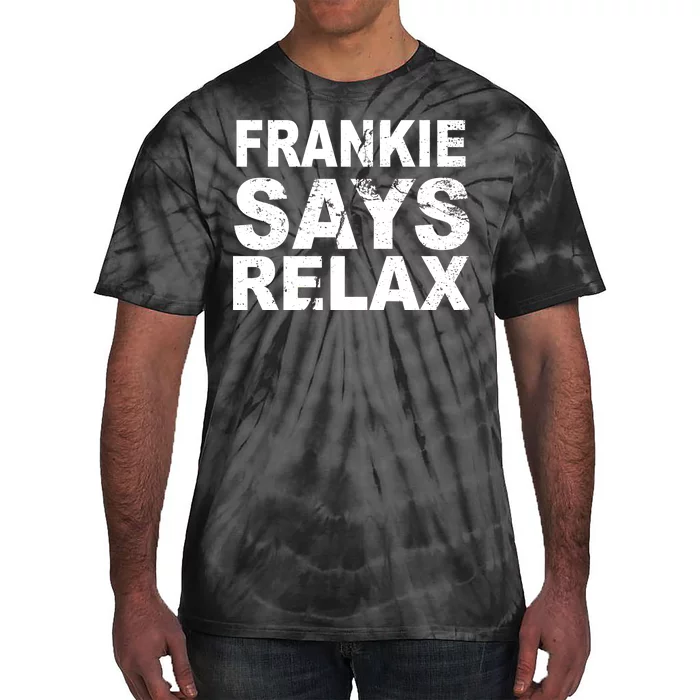 Frankie Says Relax Tie-Dye T-Shirt