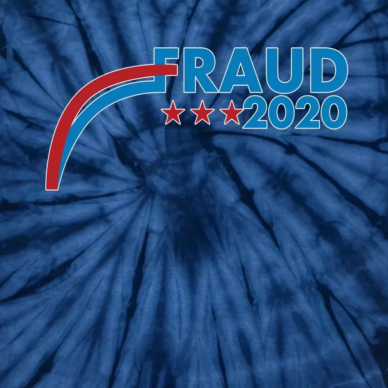 Fraud 2020 Election Pro Trump Tie-Dye T-Shirt