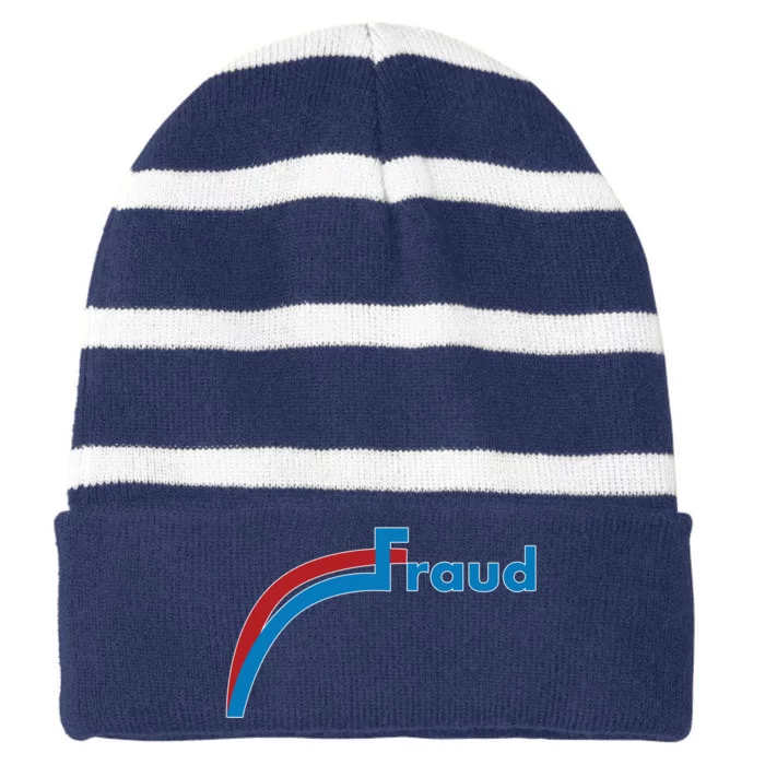 Fraud 2020 Election Voter Fraud Pro Trump Striped Beanie with Solid Band