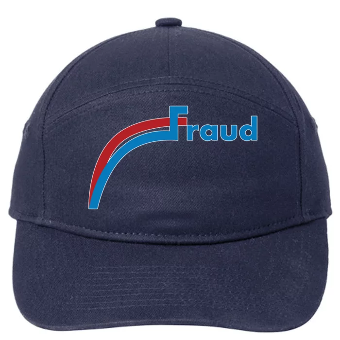 Fraud 2020 Election Voter Fraud Pro Trump 7-Panel Snapback Hat