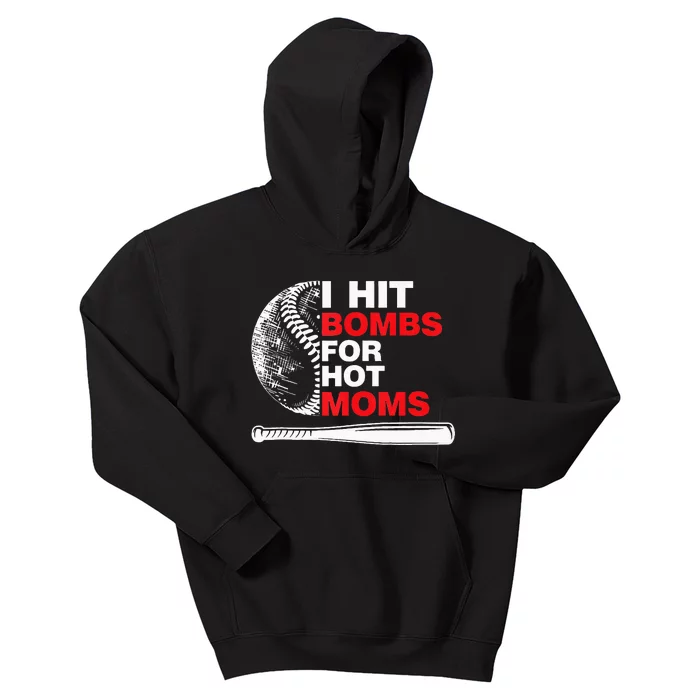 Funny Retro Baseball I Hit Bombs For Hot Moms Kids Hoodie