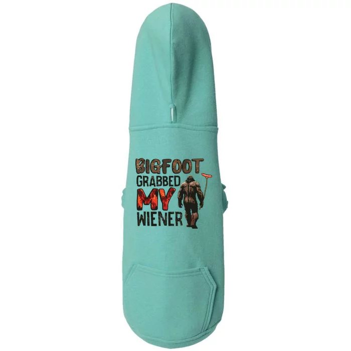 Funny Retro Bigfoot Bigfoot Grabbed My Wiener Design Doggie 3-End Fleece Hoodie