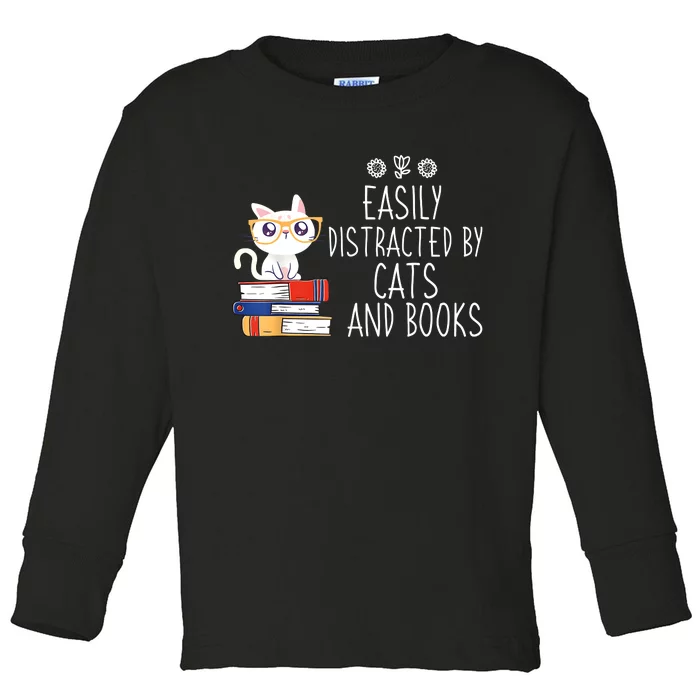 Funny Reading Book Lover Easily Distracted By Cats And Books Toddler Long Sleeve Shirt