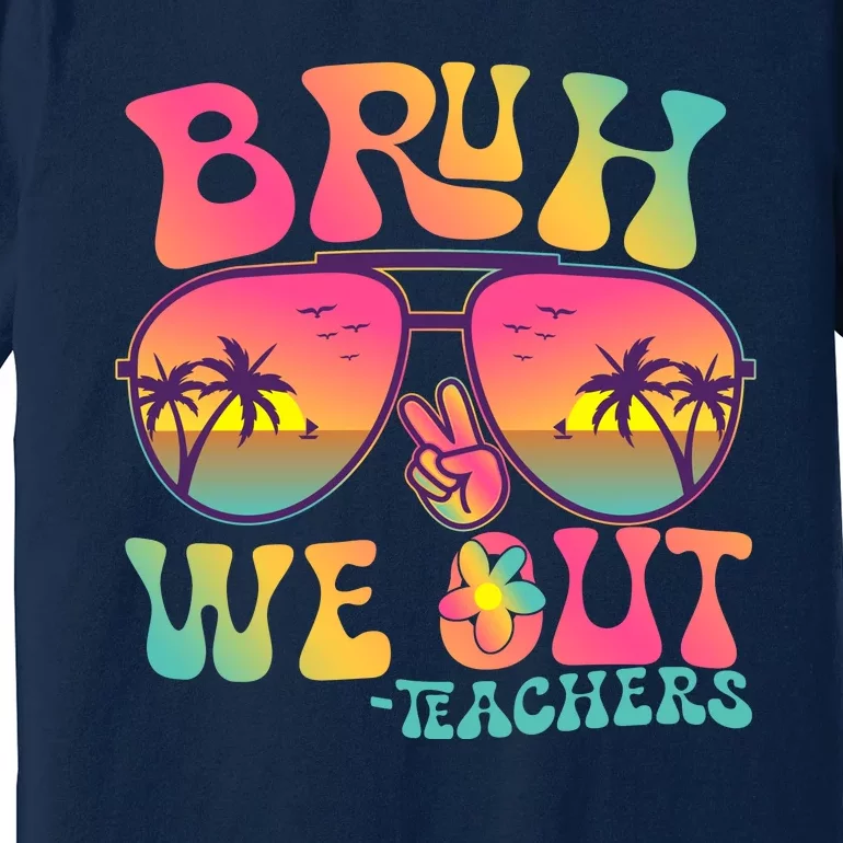 Funny Retro Bruh We Out Teachers Premium T-Shirt