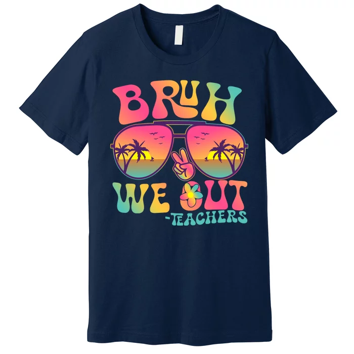 Funny Retro Bruh We Out Teachers Premium T-Shirt