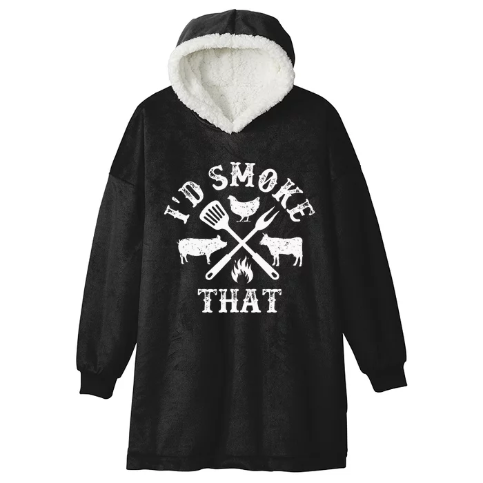 Funny Retro BBQ Party Smoker Chef Dad Gifts Id Smoke That Hooded Wearable Blanket