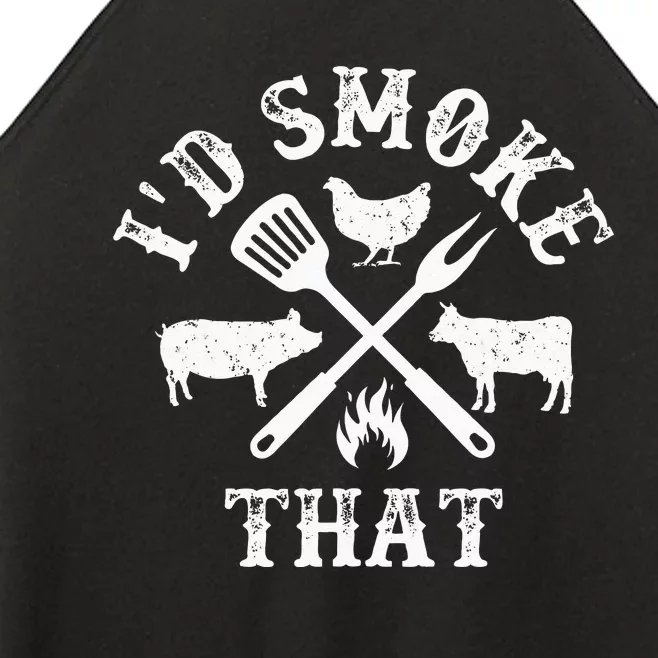 Funny Retro BBQ Party Smoker Chef Dad Gifts Id Smoke That Women’s Perfect Tri Rocker Tank