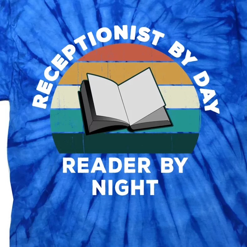 Funny Receptionist By Day Reader By Night: Cool Book Lover Gift Tie-Dye T-Shirt