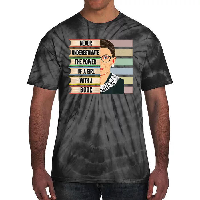 Feminist Ruth Bader Ginsburg RBG Quote With Book Tie-Dye T-Shirt