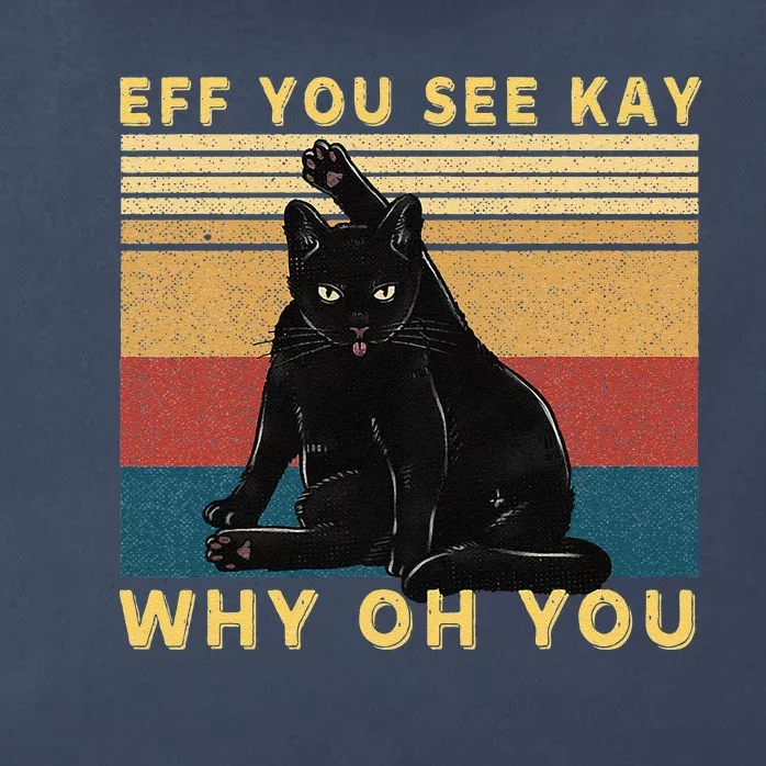 Funny Retro Black Cat Eff You See Kay Why Oh You Zip Tote Bag