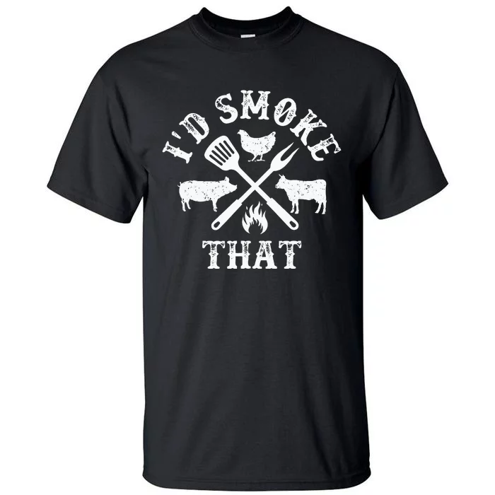 Funny Retro BBQ Party Smoker Chef Dad Gifts Id Smoke That Tall T-Shirt