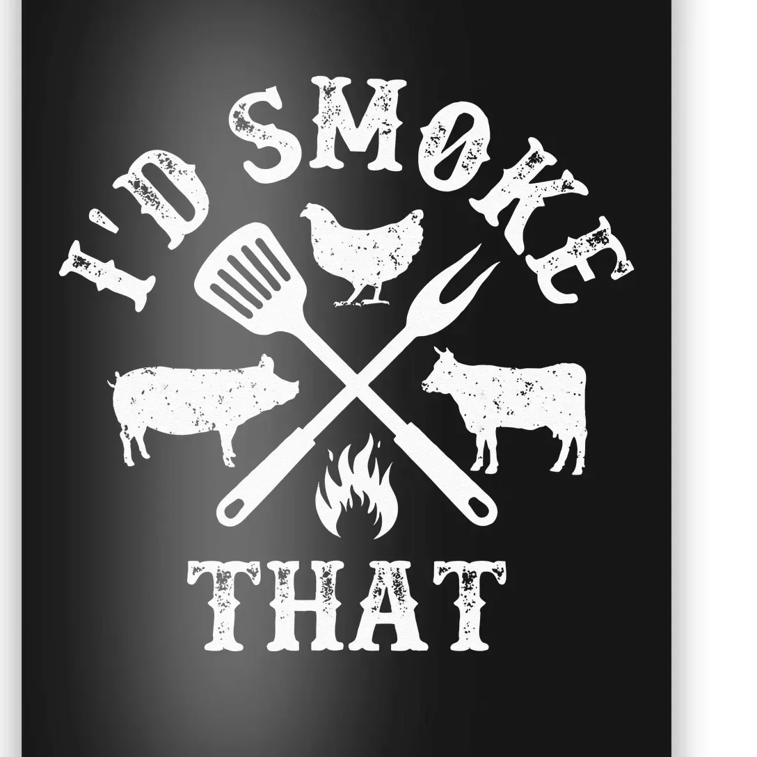 Funny Retro BBQ Party Smoker Chef Dad Gifts I'd Smoke That Poster