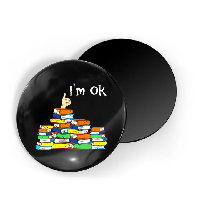 Funny Reading Book Lovers Im Ok National Book Lovers Day Magnet