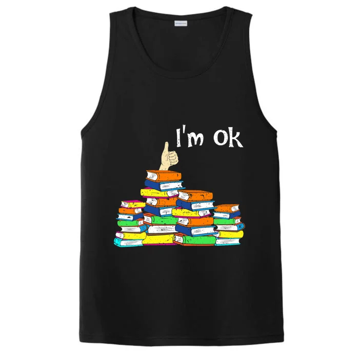 Funny Reading Book Lovers Im Ok National Book Lovers Day Performance Tank