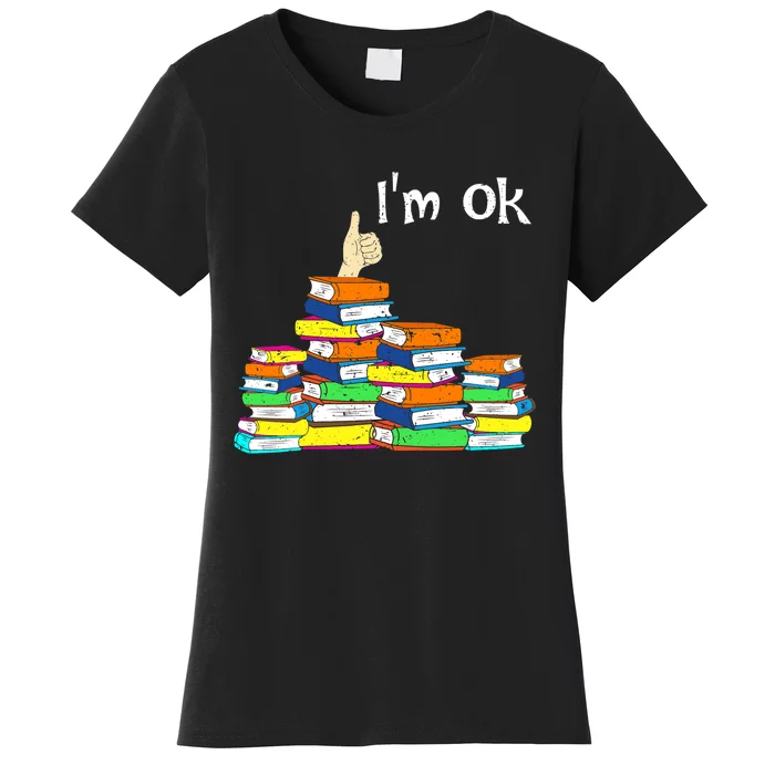 Funny Reading Book Lovers Im Ok National Book Lovers Day Women's T-Shirt