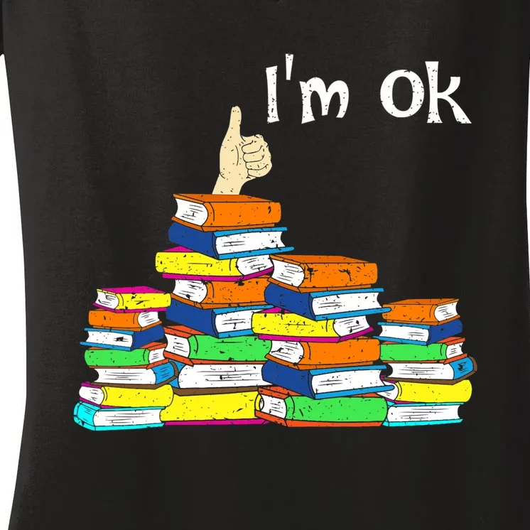 Funny Reading Book Lovers Im Ok National Book Lovers Day Women's V-Neck T-Shirt