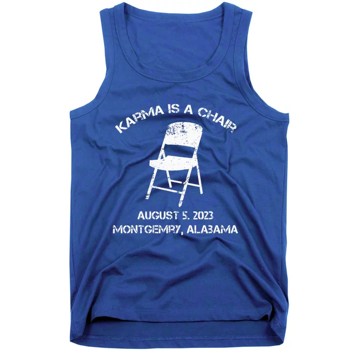 Funny Riverboat Brawl Montgomery Alabama Karma Is A Chair Tank Top