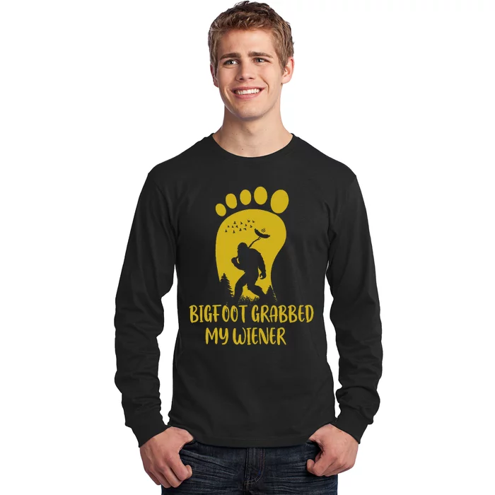 Funny Retro Bigfoot Bigfoot Grabbed My Wiener Design Long Sleeve Shirt