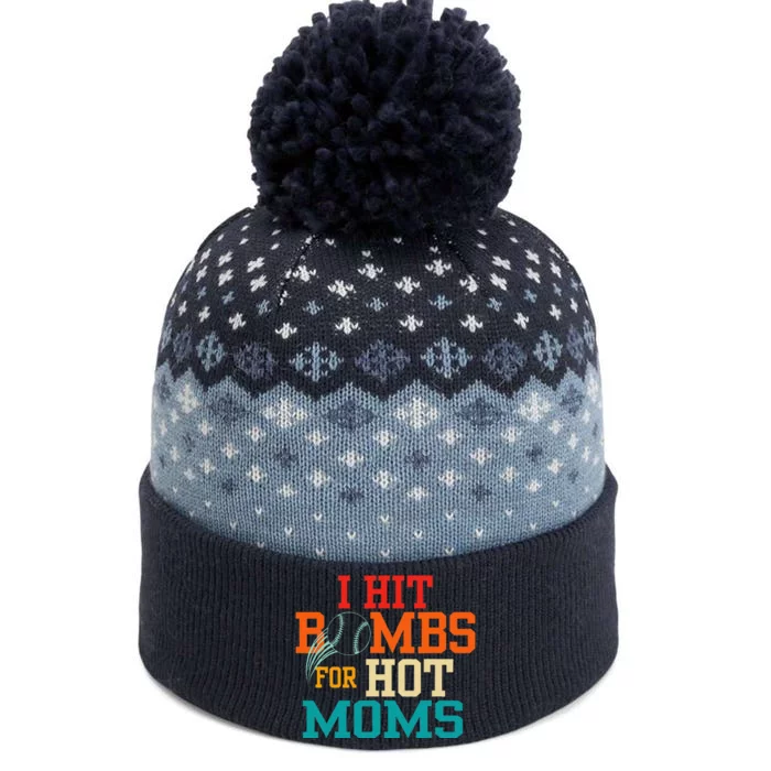 Funny Retro Baseball I Hit Bombs For Hot Moms The Baniff Cuffed Pom Beanie