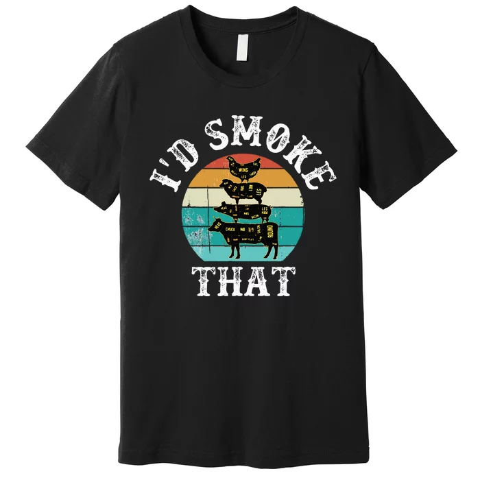 Funny Retro BBQ Party Smoker Chef Dad Gift  I'd Smoke That Premium T-Shirt