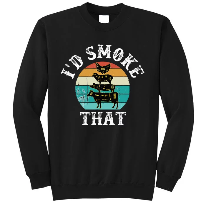 Funny Retro BBQ Party Smoker Chef Dad Gift  I'd Smoke That Tall Sweatshirt