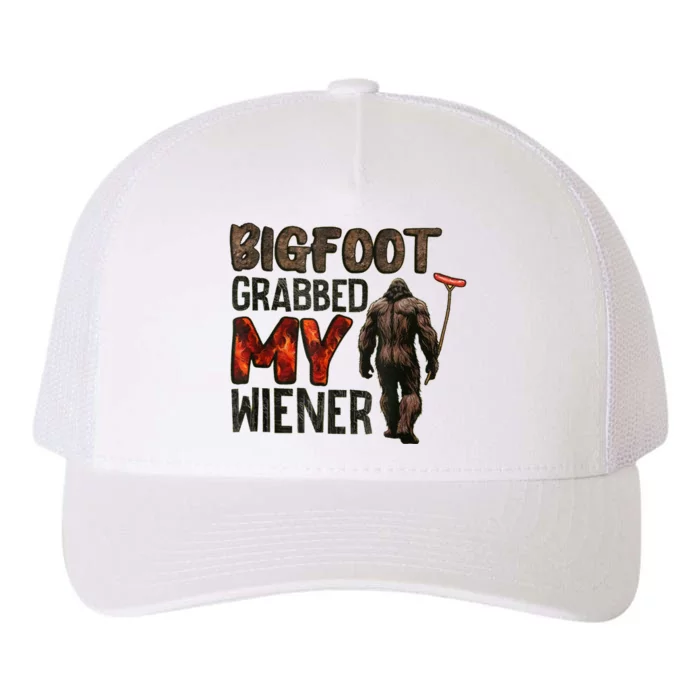 Funny Retro Bigfoot Bigfoot Grabbed My Wiener Design Yupoong Adult 5-Panel Trucker Hat