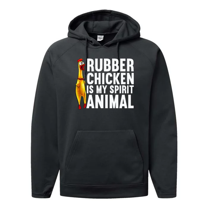 Funny Rubber Chicken Rubber Chicken Lover Performance Fleece Hoodie