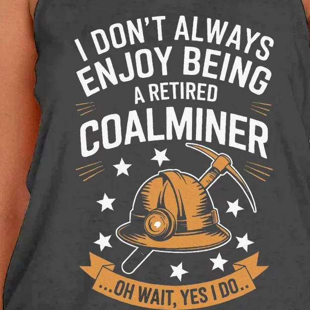 Funny Retired Coal Miner Pun Quote Retirement Women's Knotted Racerback Tank