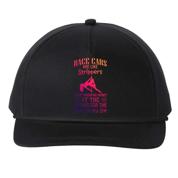 Funny Race Cars Are Like Strippers Ride Racing Crew Gift Snapback Five-Panel Rope Hat