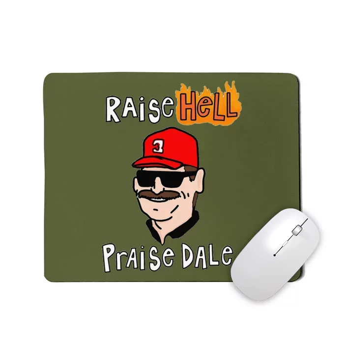 Funny Raise Cute Hell Praise Dale Gift Mousepad