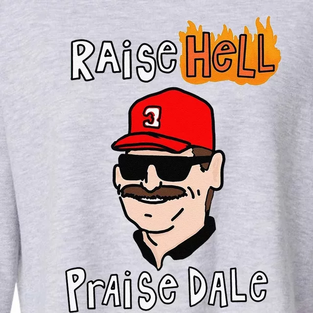 Funny Raise Cute Hell Praise Dale Gift Cropped Pullover Crew