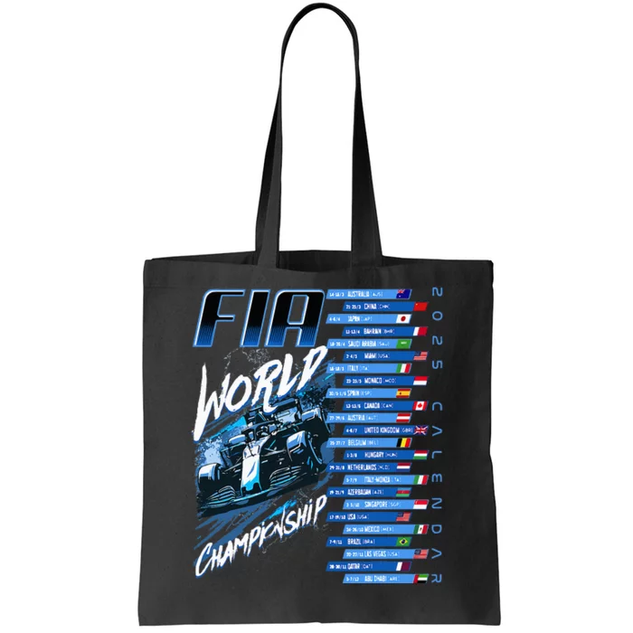 Formula Racing Circuit Schedule 2025 Grand Prix Places Fia Tote Bag