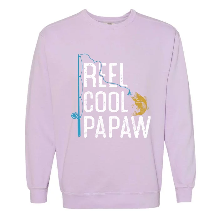 Fishing Reel Cool Papaw Father’S Day Gift Fisher Papaw Meaningful Gift Garment-Dyed Sweatshirt