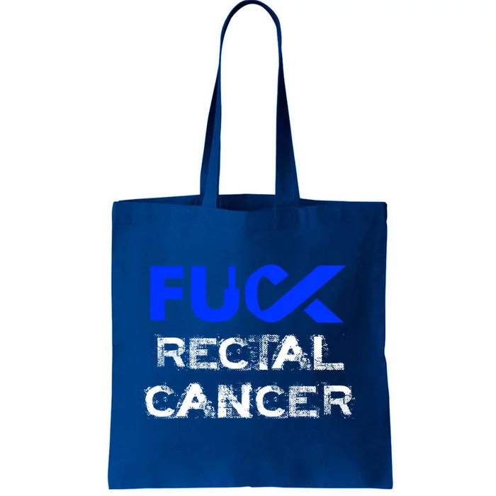 Fuck Rectal Cancer Awareness Cool Gift Tote Bag